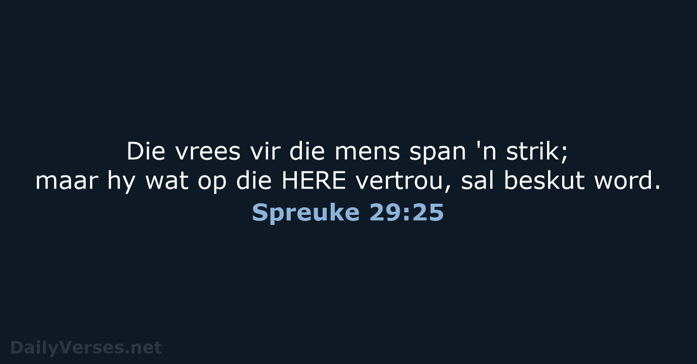 Spreuke 29:25 - AFR53