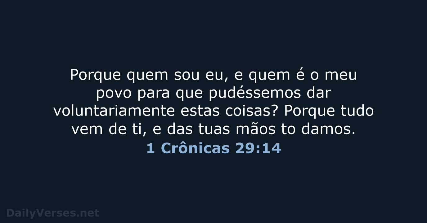 1 Crônicas 29:14 - ARA