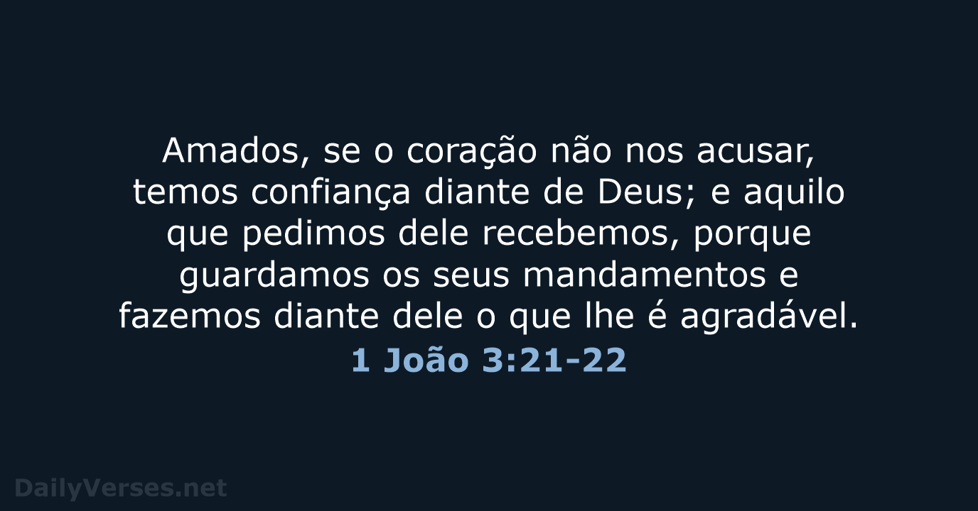 1 João 3:21-22 - ARA