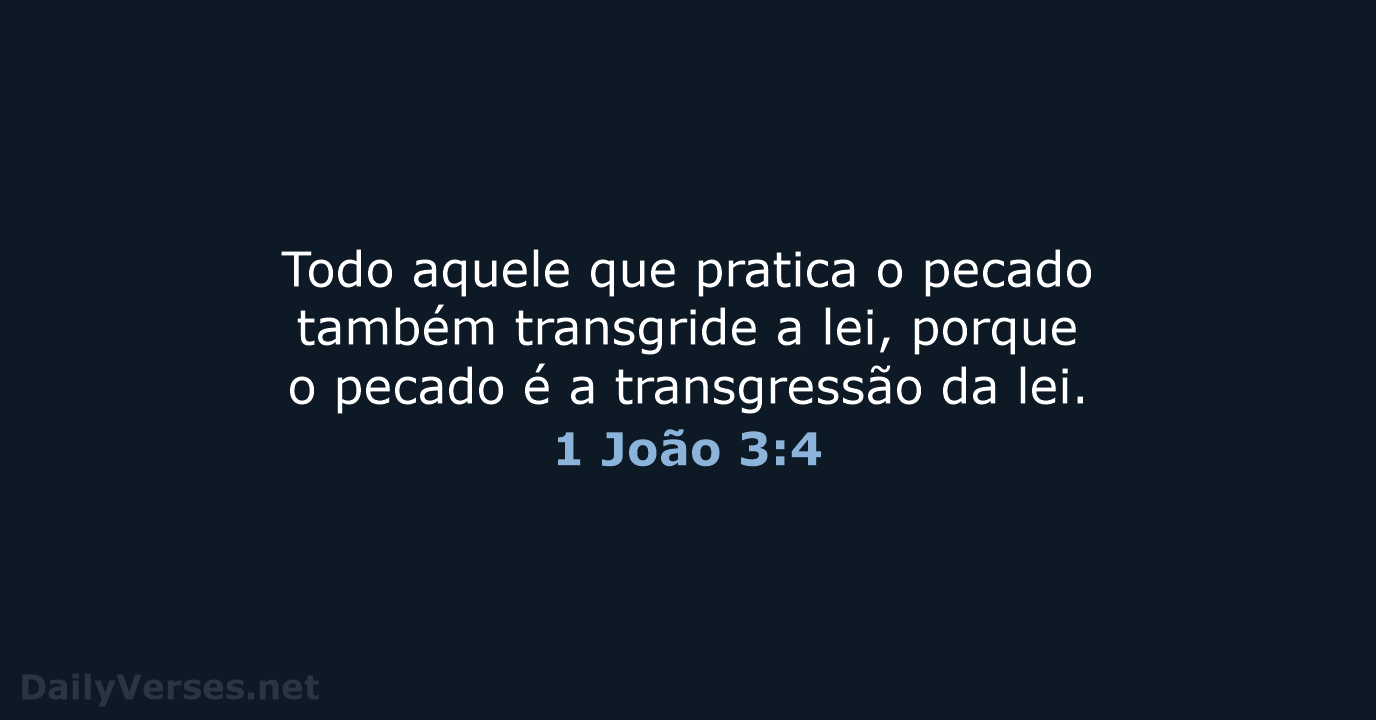 1 João 3:4 - ARA