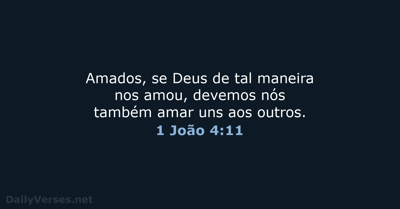 1 João 4:11 - ARA
