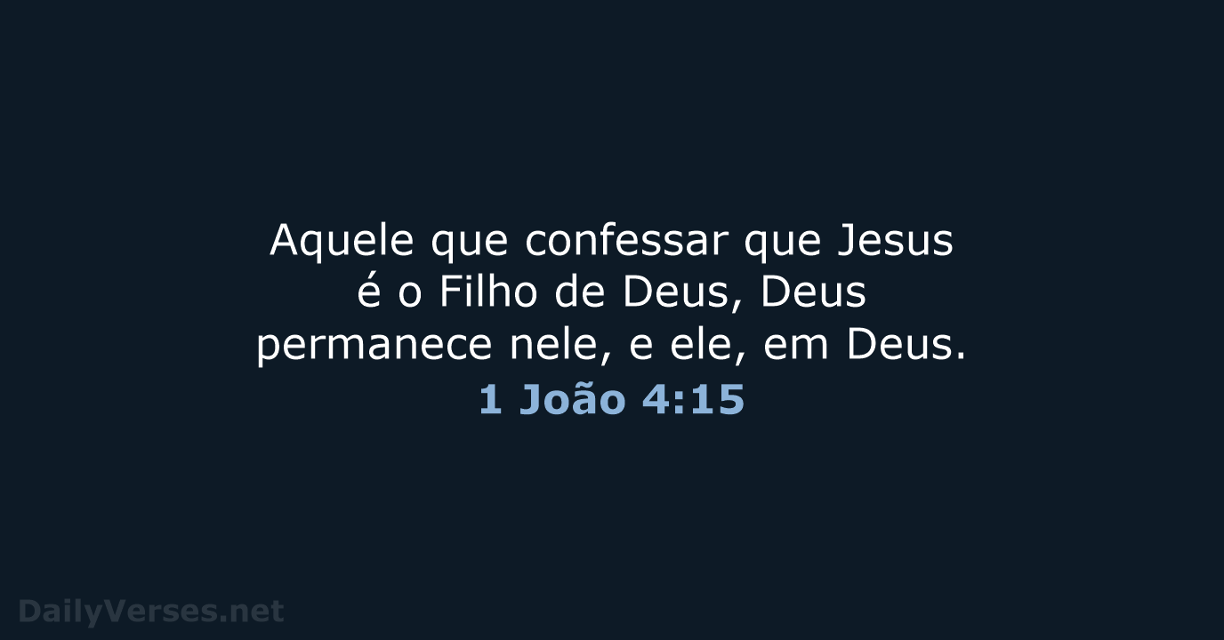 1 João 4:15 - ARA