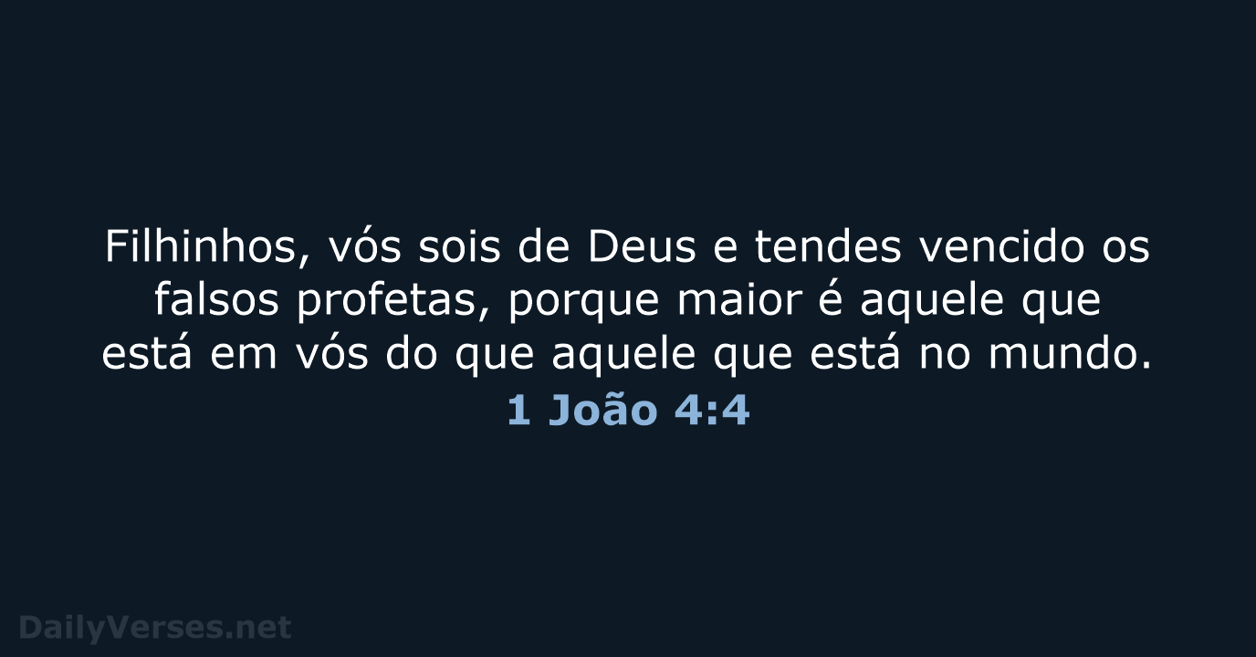 1 João 4:4 - ARA