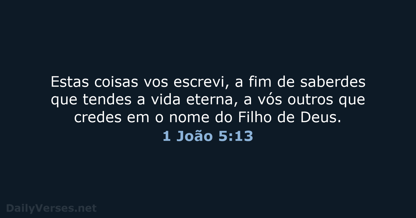 1 João 5:13 - ARA