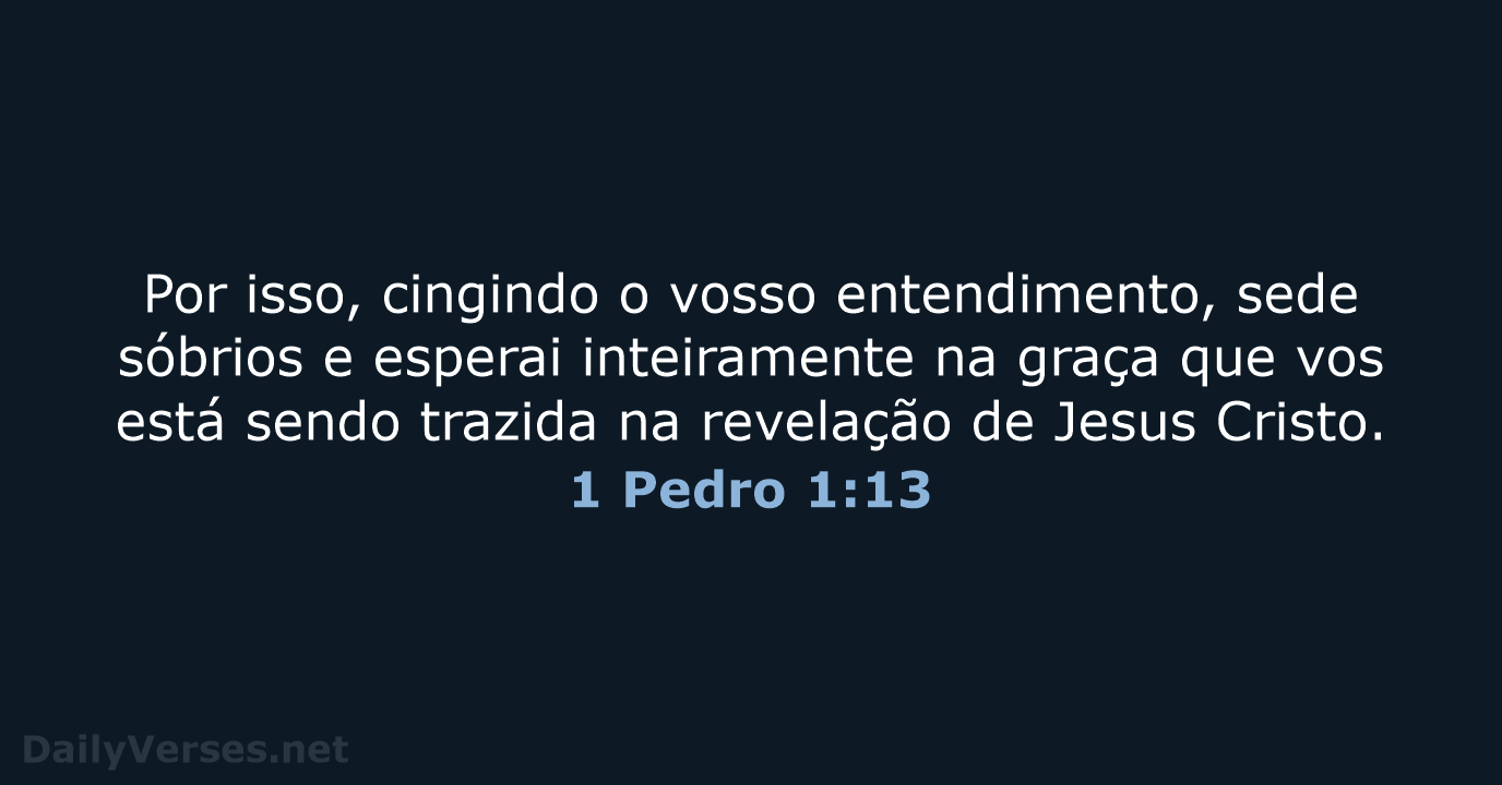 1 Pedro 1:13 - ARA