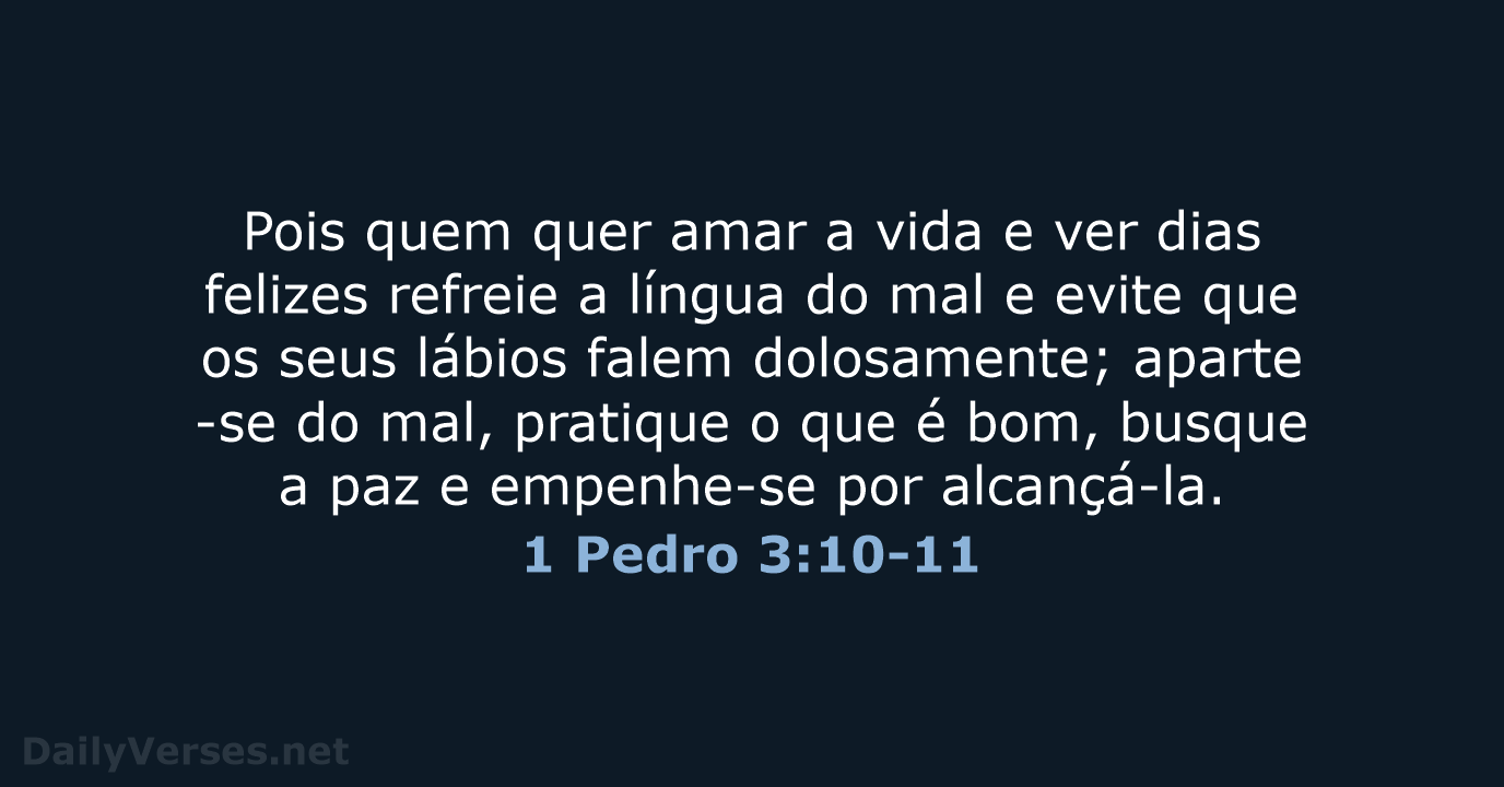 1 Pedro 3:10-11 - ARA
