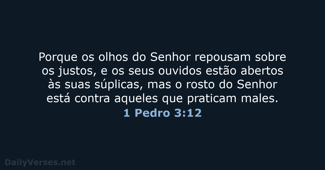 1 Pedro 3:12 - ARA
