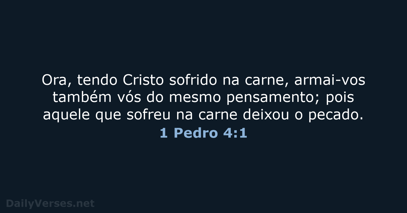 1 Pedro 4:1 - ARA