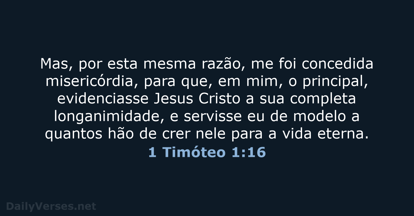 1 Timóteo 1:16 - ARA