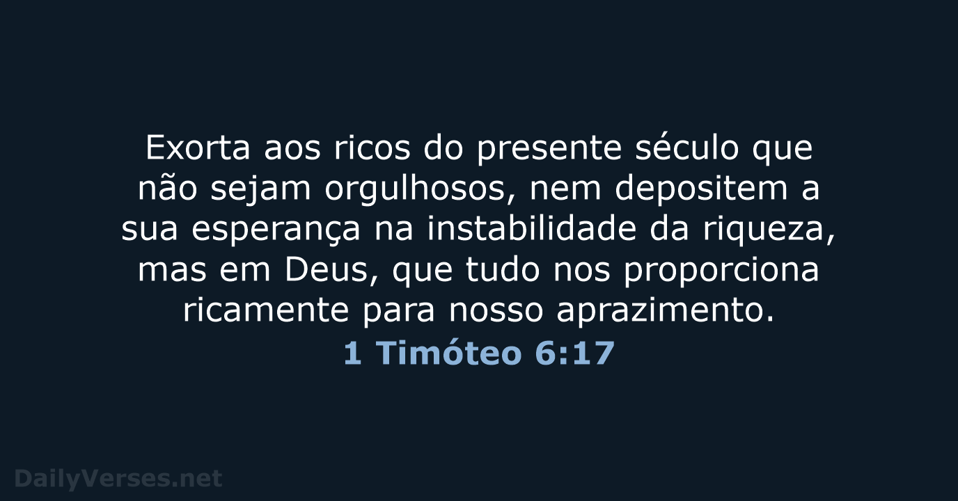 1 Timóteo 6:17 - ARA
