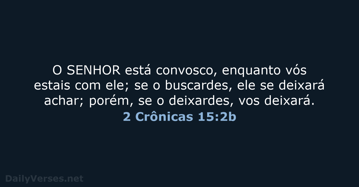 2 Crônicas 15:2b - ARA