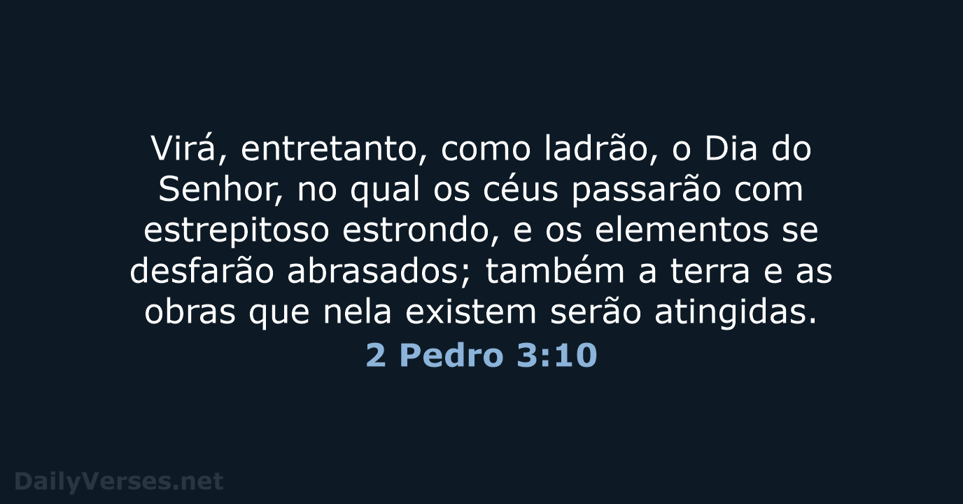 2 Pedro 3:10 - ARA