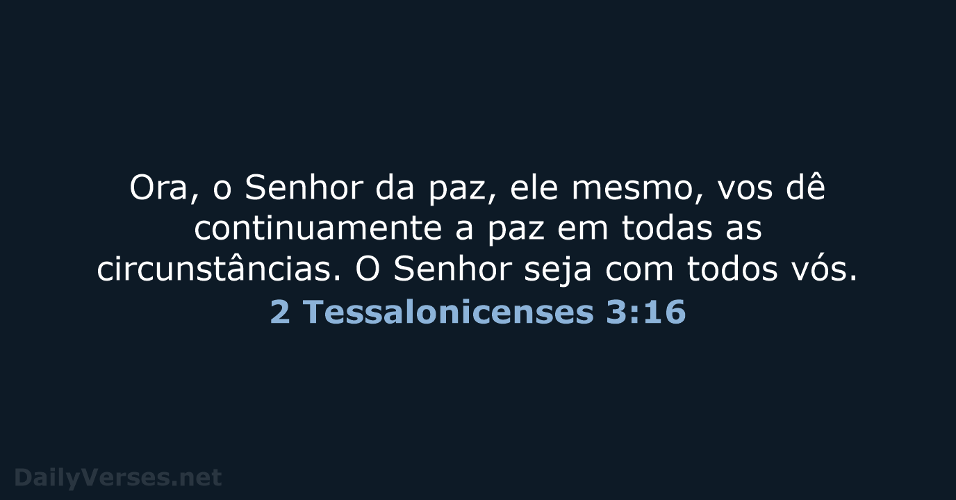 2 Tessalonicenses 3:16 - ARA