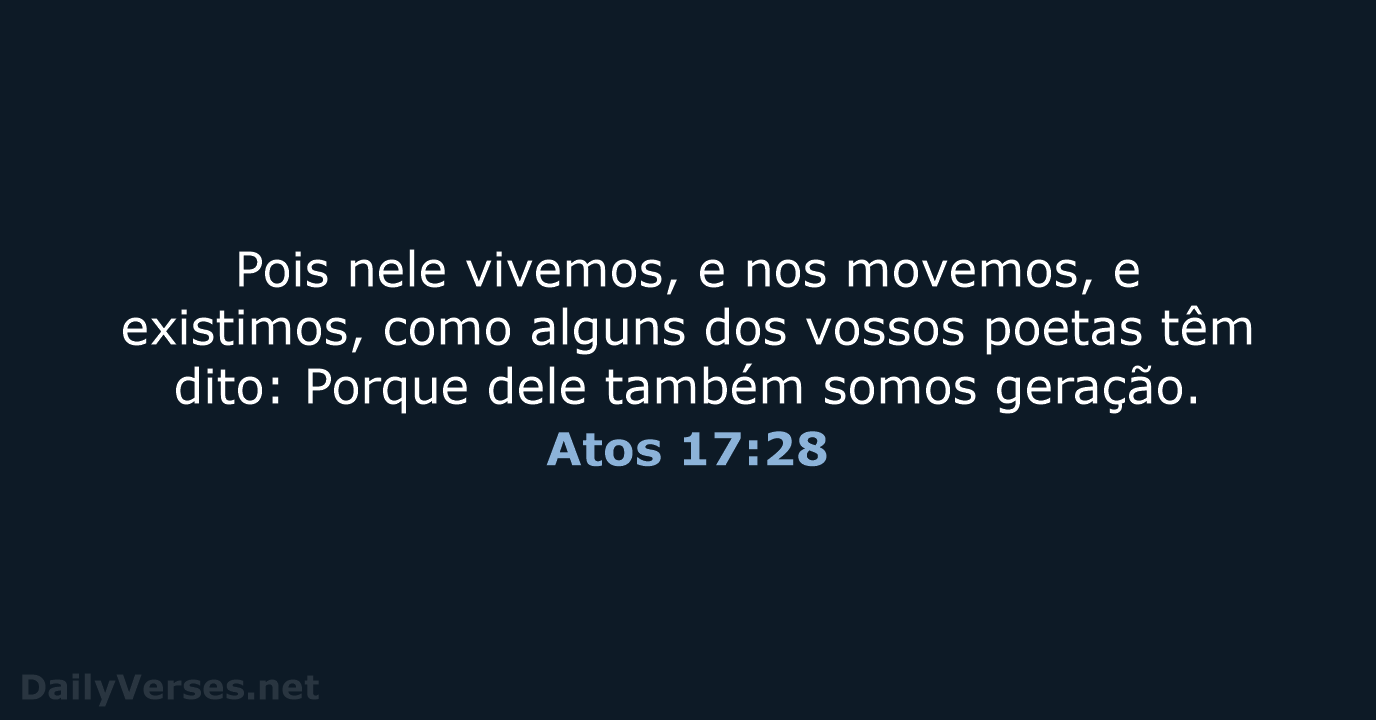Atos 17:28 - ARA