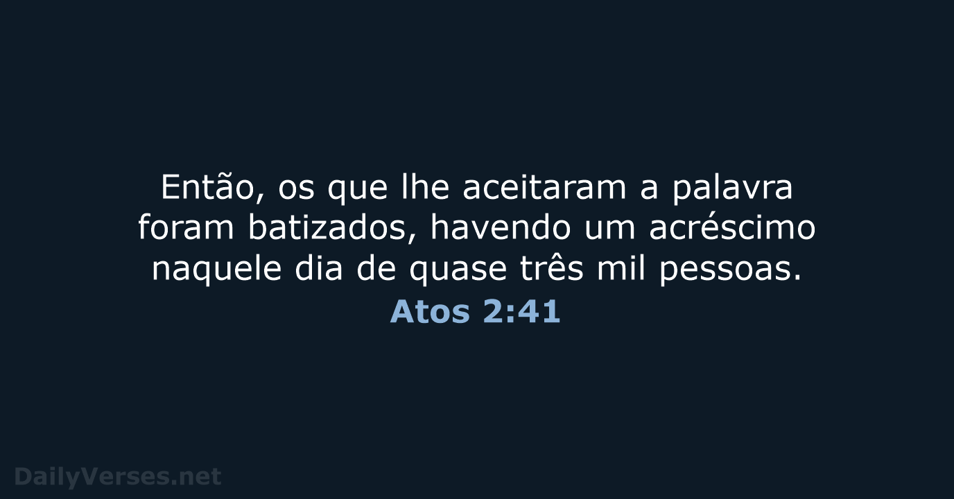 Atos 2:41 - ARA