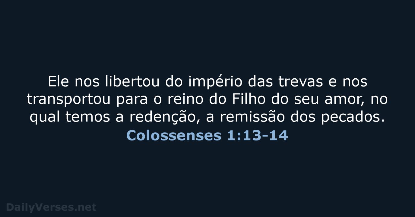 Colossenses 1:13-14 - ARA
