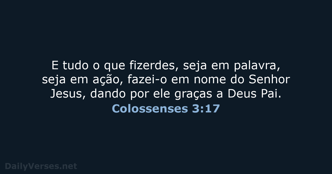 Colossenses 3:17 - ARA