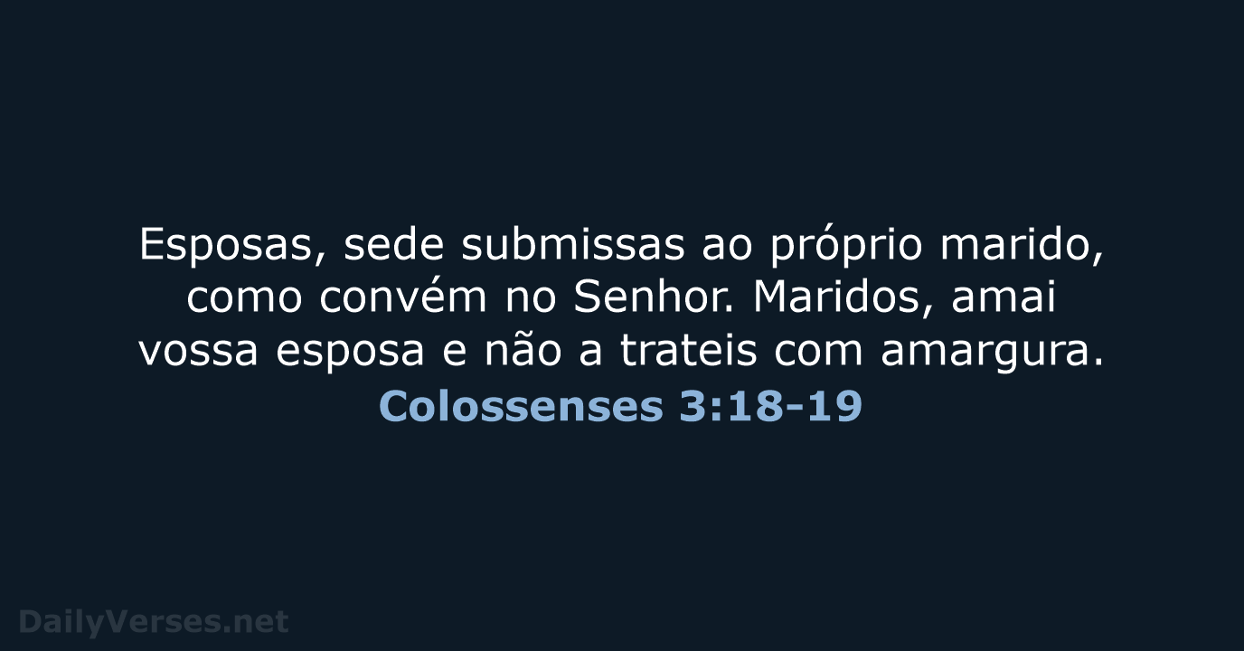 Colossenses 3:18-19 - ARA