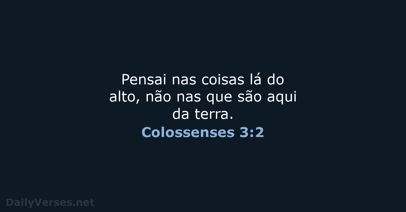 Colossenses 3:2 - ARA