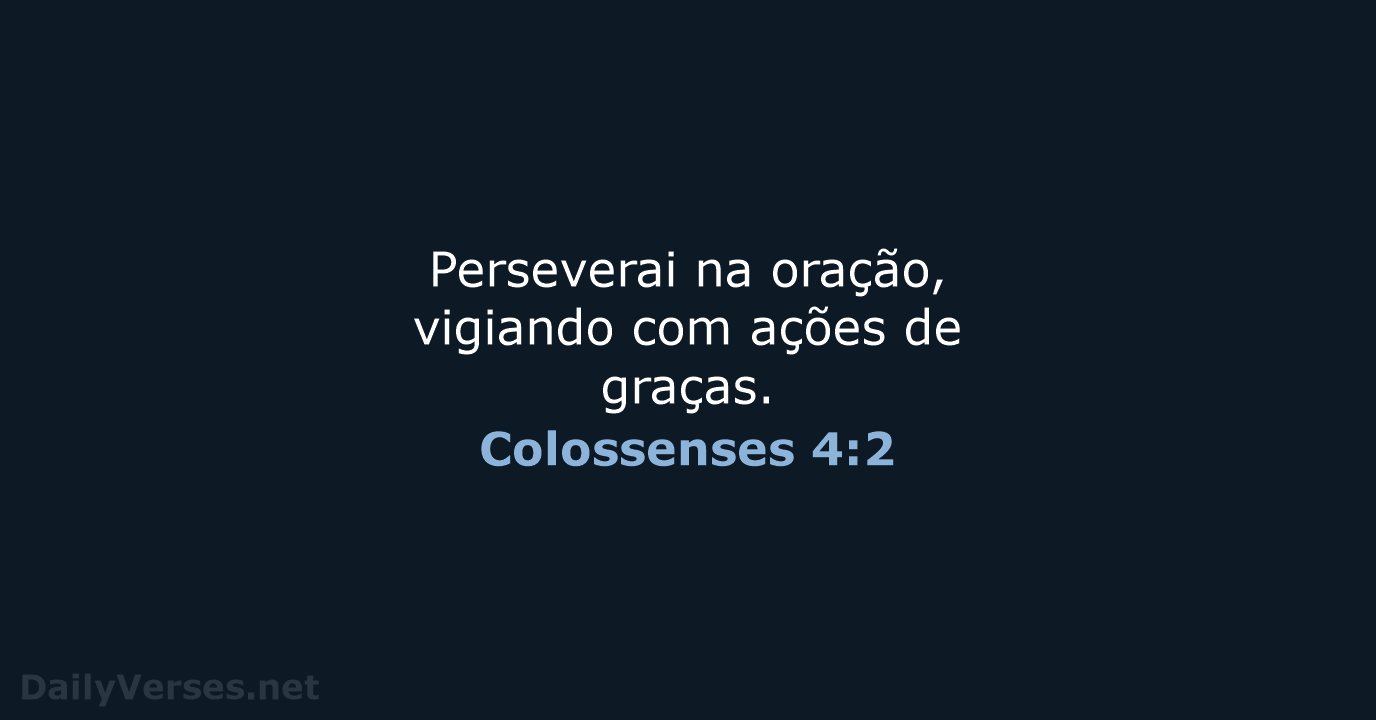 Colossenses 4:2 - ARA