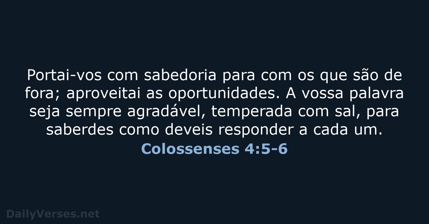 Colossenses 4:5-6 - ARA