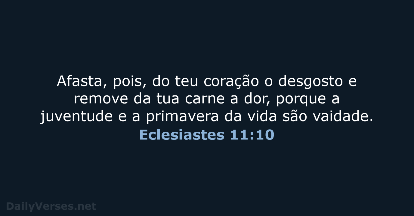 Eclesiastes 11:10 - ARA