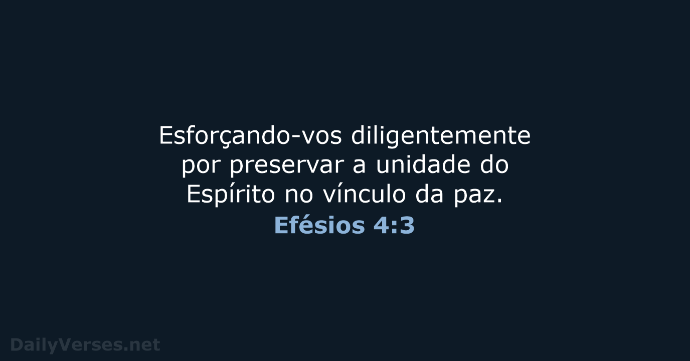 Efésios 4:3 - ARA