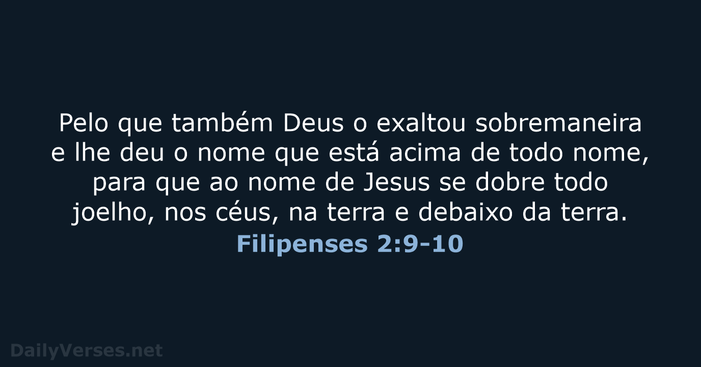 Filipenses 2:9-10 - ARA