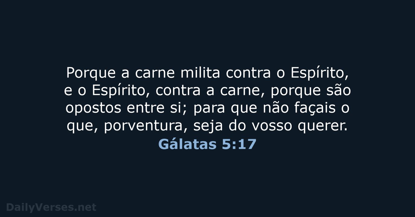 Gálatas 5:17 - ARA