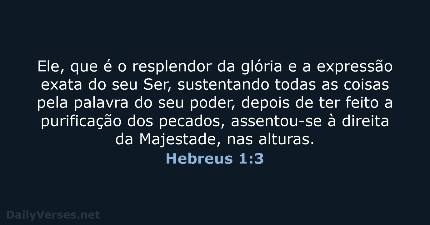 Hebreus 1:3 - ARA