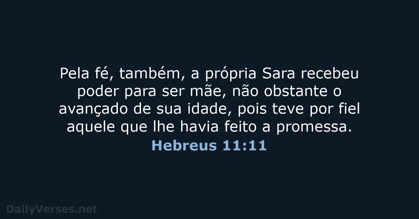 Hebreus 11:11 - ARA