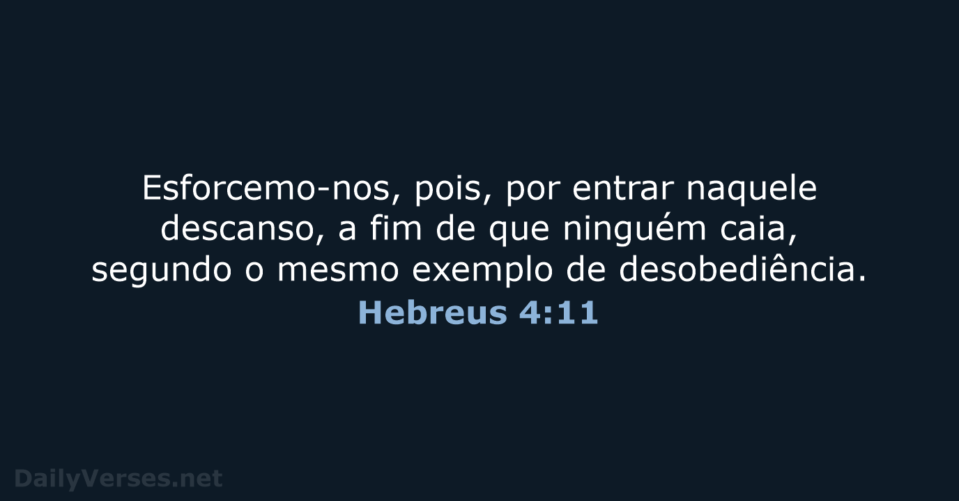 Hebreus 4:11 - ARA