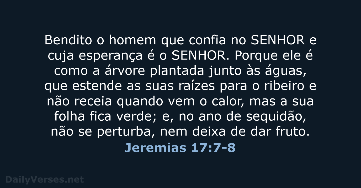 Jeremias 17:7-8 - ARA