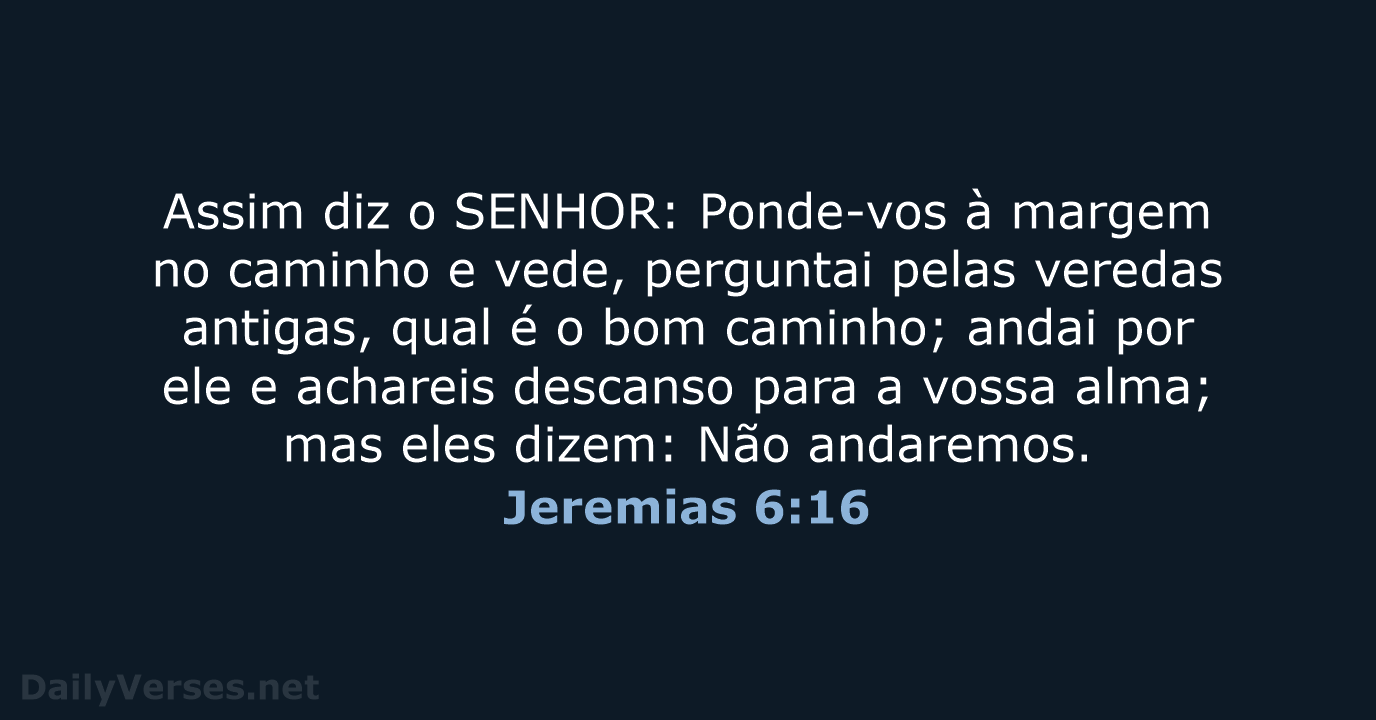 Jeremias 6:16 - ARA