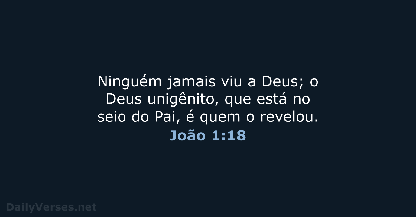 João 1:18 - ARA