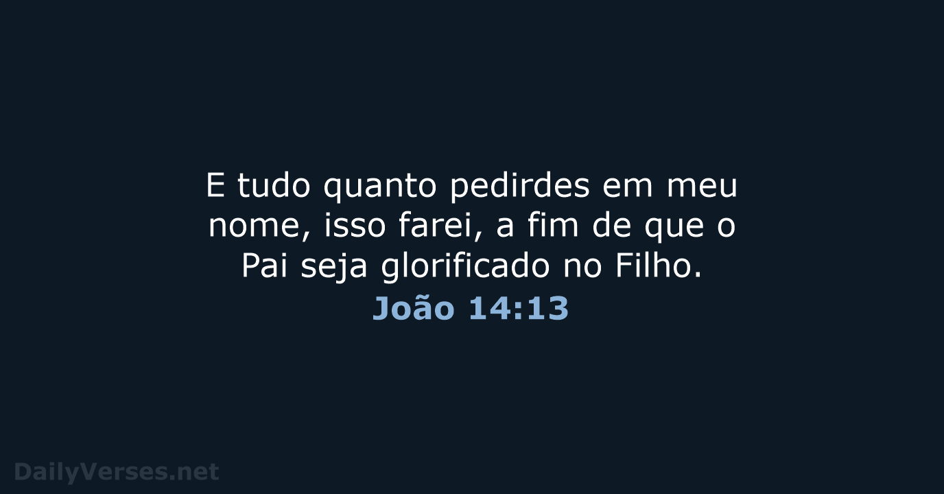 João 14:13 - ARA