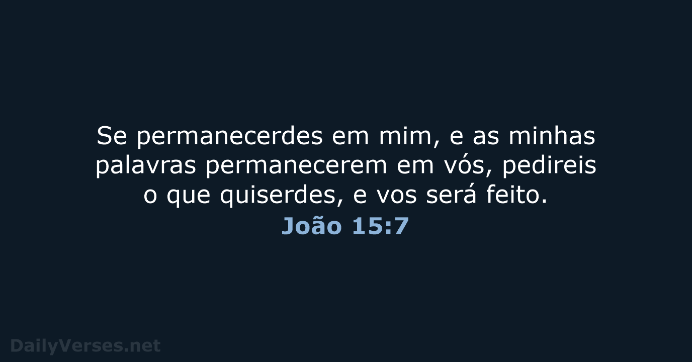 João 15:7 - ARA