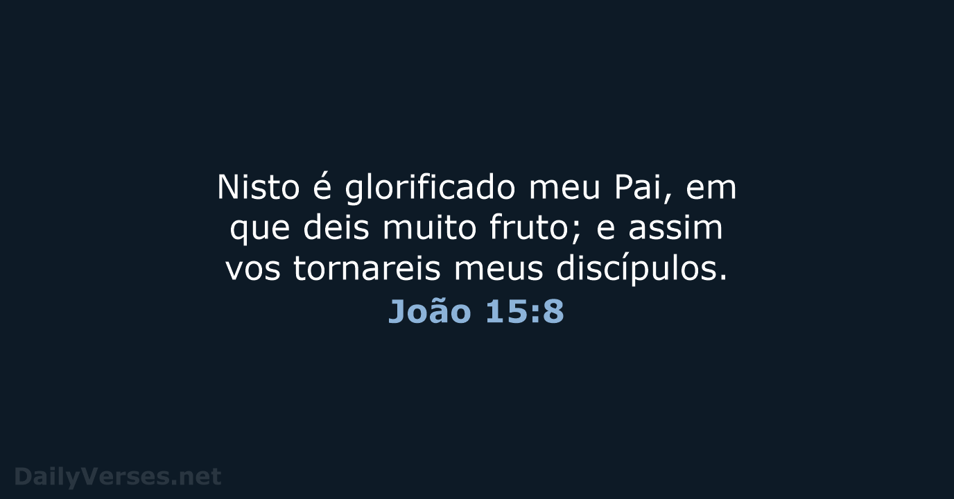João 15:8 - ARA