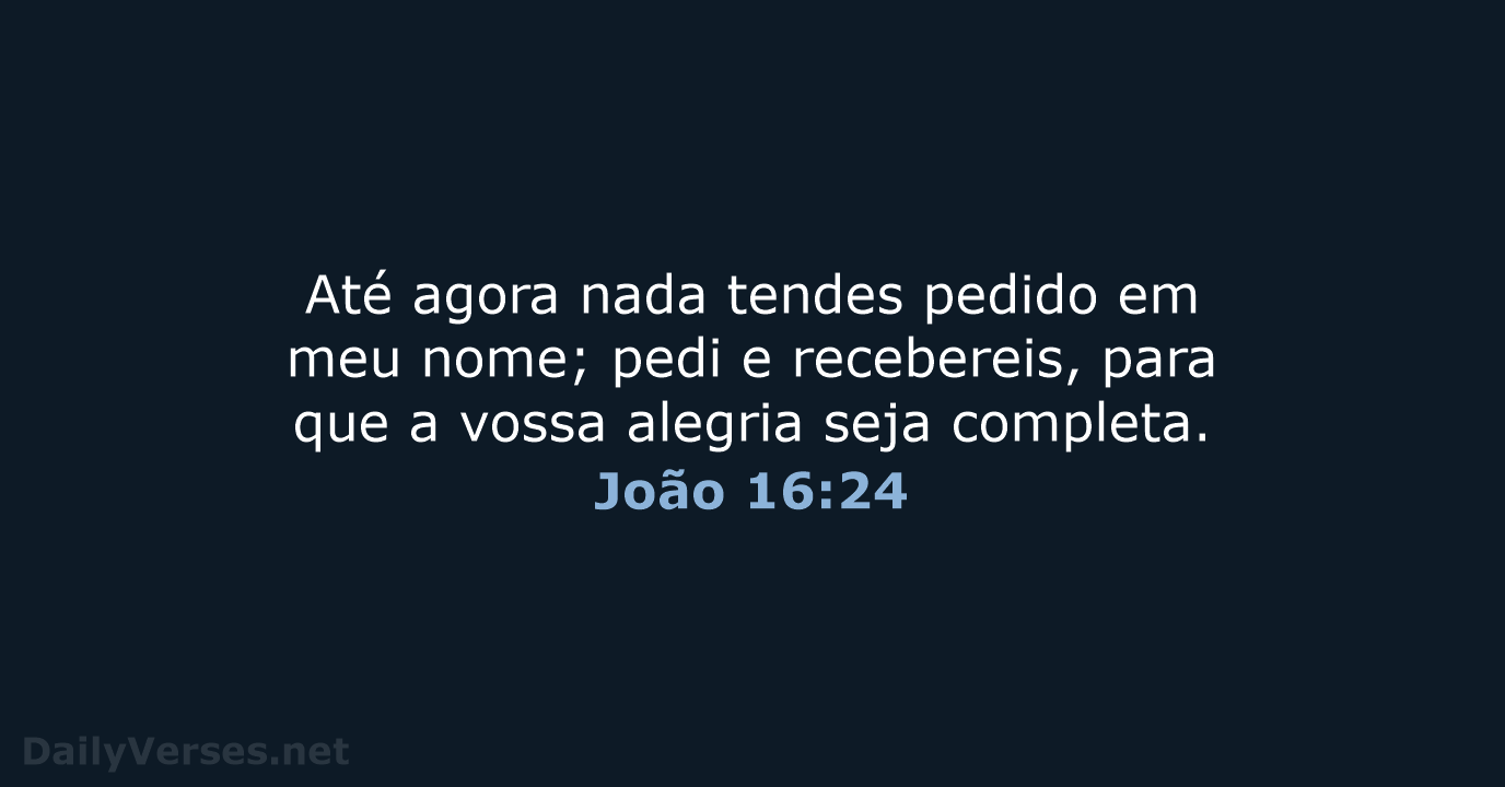 João 16:24 - ARA