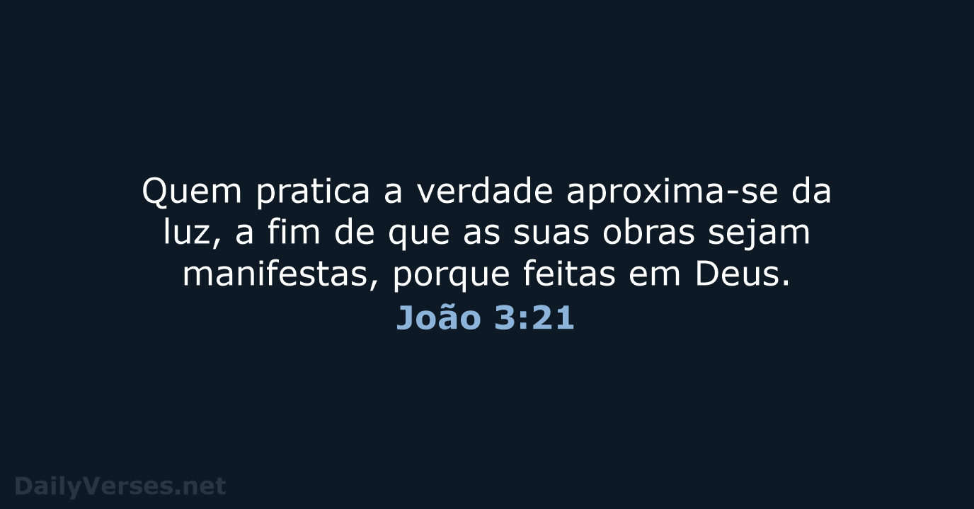 João 3:21 - ARA