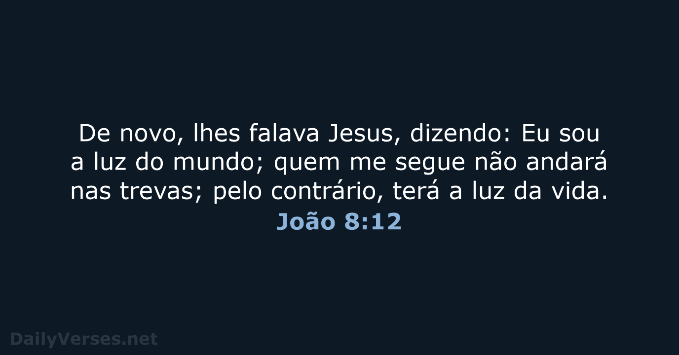 João 8:12 - ARA