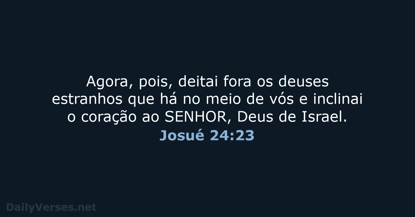 Josué 24:23 - ARA