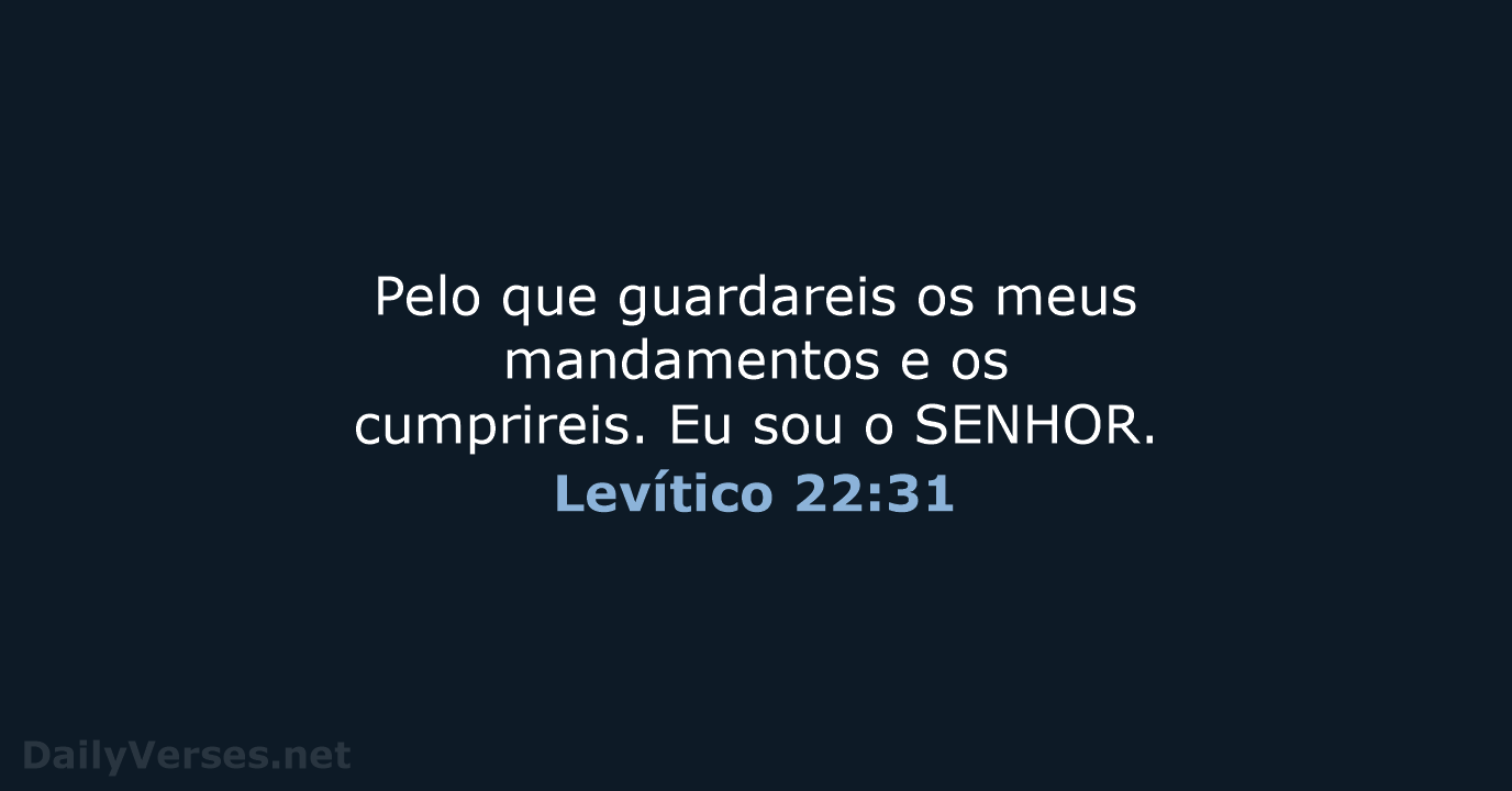Levítico 22:31 - ARA