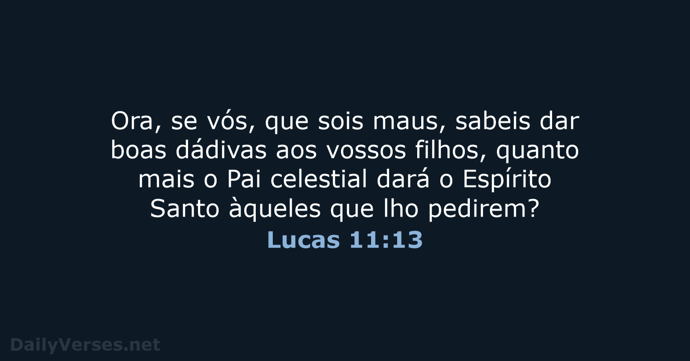 Lucas 11:13 - ARA