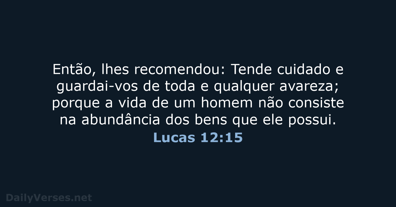 Lucas 12:15 - ARA