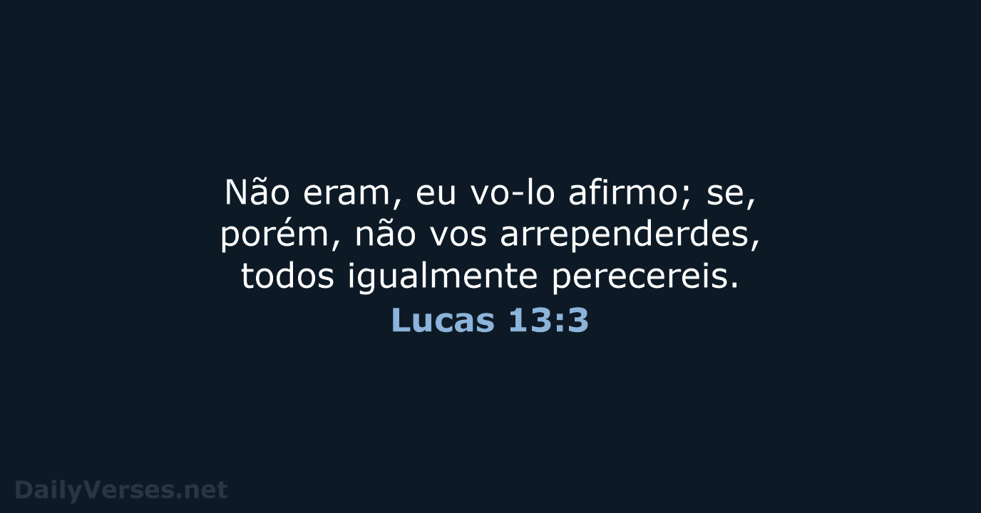 Lucas 13:3 - ARA