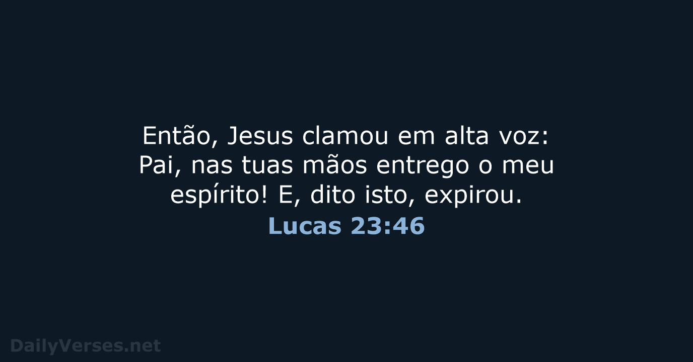 Lucas 23:46 - ARA