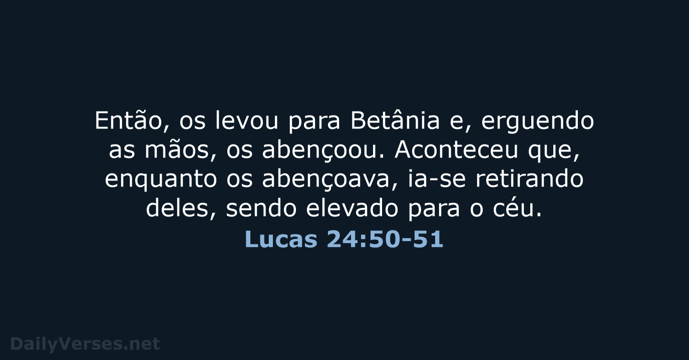 Lucas 24:50-51 - ARA