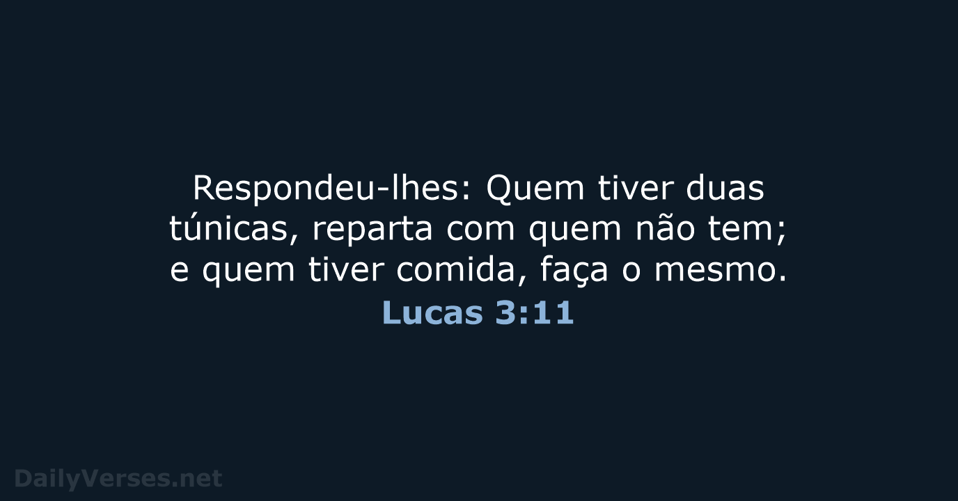 Lucas 3:11 - ARA
