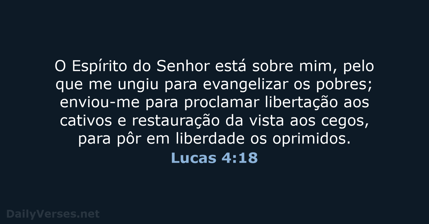 Lucas 4:18 - ARA